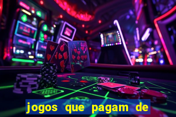 jogos que pagam de verdade sem depositar nada